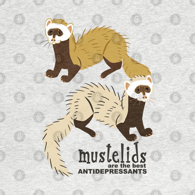 Mustelids are the best antidepressants N1 by belettelepink